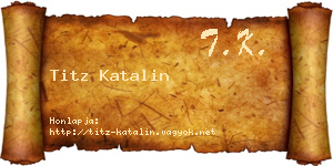 Titz Katalin névjegykártya